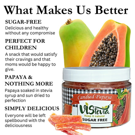 Vistevia Sugar Free Candied Fruit (Papaya), Dabetic, Keto and Kid Friendly - Sweetened Naturally With Stevia, No Colour, Flavour Added, Delicous to Taste, Pack Of 1 (150g)